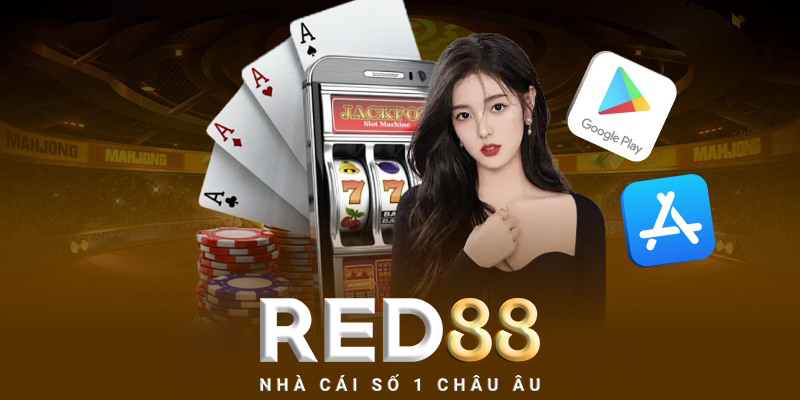 Tải App Red88 - Cách tải App Red88 để chơi các game cá cược